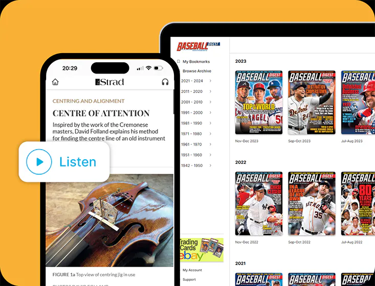 Digital editions on phone and web, with article audio